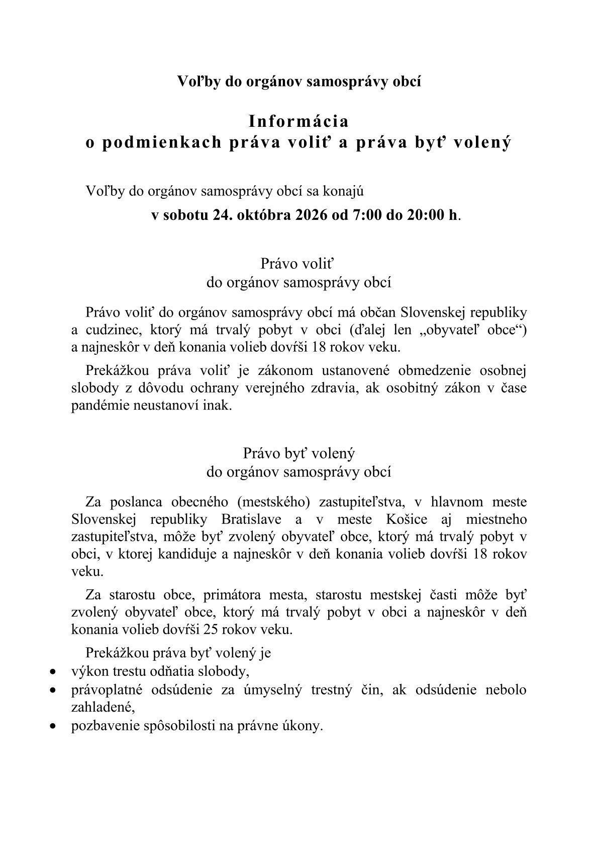 Informácia o podmienkach práva voliť a práva byť volený pre voľby do orgánov samosprávy obcí